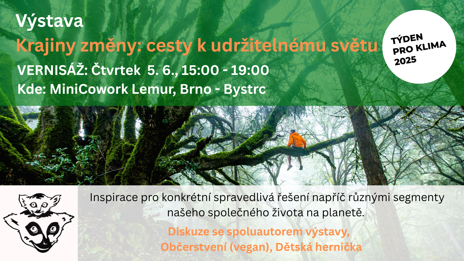 Výstava Krajina změny: Cesty k udržitelnému světu